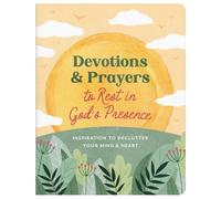 Donna K Maltese Devotions and Prayers to Rest in God's Presence: Ins (Tascabile)