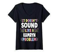 Donna KAMRYN Personalized Women's Gift Custom KAMRYN Maglietta con Collo a V