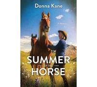 Donna Kane Summer of the Horse (Tascabile)