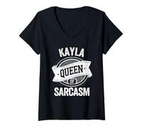 Donna Kayla Cute Queen of Sarcasm Kayla Name Maglietta con Collo a V
