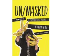 Donna Kaz UN/MASKED (Copertina rigida)