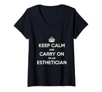 Donna Keep Calm And Carry On I'm an Esthetician - Divertente Maglietta con Collo a V