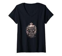 Donna Keep Calm And Stay Sexy Maglietta con Collo a V