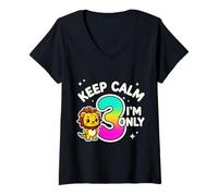 Donna Keep Calm I'm Only 3 Funny 3rd Birthday Boys Girls Maglietta con Collo a V