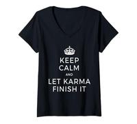 Donna Keep Calm & Let Karma Finish It Yoga Amore Meditazione Maglietta con Collo a V