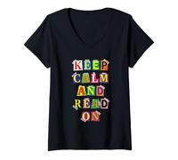 Donna Keep Calm Read On Book Lover Reader Tipografia Maglietta con Collo a V
