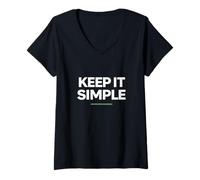 Donna Keep It Simple Minimal Focus Mindset Dichiarazione Maglietta con Collo a V