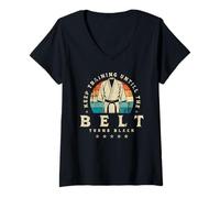 Donna Keep Training Untill The Belt Turns Black Maglietta con Collo a V