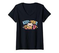 Donna Keep Your Chin UP. citazione incoraggiante Maglietta con Collo a V