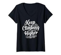 Donna Keeping Climbing Higher Inspirational Motivation Typography Maglietta con Collo a V