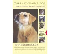 Donna Kelleher The Last Chance Dog (Tascabile)