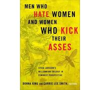 Donna King Men Who Hate Women and the Women Who Kick Their Asses (Tascabile)