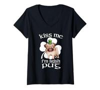 Donna Kiss Me I'm Irish Pug Dog Shamrock Funny St Patricks Day Maglietta con Collo a V