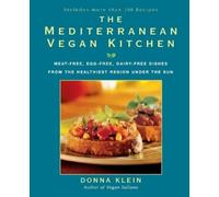 Donna Klein Klein, Donna The Mediterranean Vegan Kitchen (Tascabile)