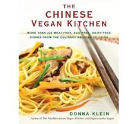 Donna Klein The Chinese Vegan Kitchen (Tascabile)