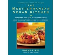Donna Klein The Mediterranean Vegan Kitchen (Tascabile)