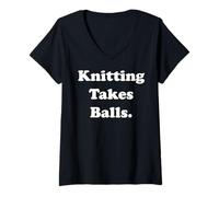 Donna Knitting Takes Balls Yarn Humor Quote Maglietta con Collo a V