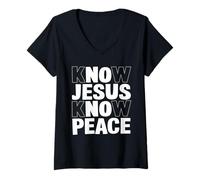 Donna Know Jesus Know Peace Frasi Fede Cristiana Spirituale Maglietta con Collo a V