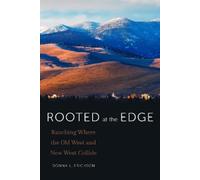 Donna L. Erickson Rooted at the Edge (Tascabile)