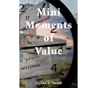 Donna L Smith Mini Moments of Value (Tascabile)