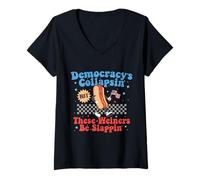 Donna La democrazia sta crollando, ma questi Wieners stanno schiaffeggiando regali Maglietta con Collo a V