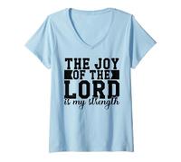 Donna La Gioia del Signore è la mia Forza Uomini e Donne cristiani Maglietta con Collo a V