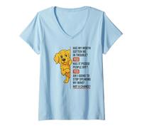 Donna La mia Bocca Mi ha Messo nei guai Sì Golden Retriever Maglietta con Collo a V