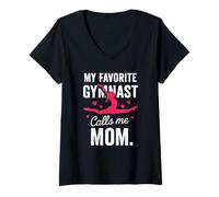 Donna La mia ginnasta Preferita Mi Chiama Mamma Orgogliosa Ginnastica Madre Maglietta con Collo a V