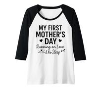 Donna La mia Prima Festa della Mamma corre sull'amore e Non Dorme - Mama Maglia con Maniche Raglan