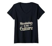 Donna La microbiologia è la mia cultura Microbiologo Maglietta con Collo a V