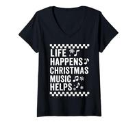 Donna La Musica Natalizia Life Happens Aiuta Le Vacanze Festive Maglietta con Collo a V