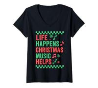 Donna La Musica Natalizia Life Happens Aiuta Le Vacanze Festive Maglietta con Collo a V