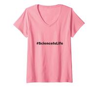 Donna La Scienza è la Vita Hashtag | Matematica Nerd | #scienceislife Maglietta con Collo a V