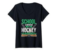 Donna La Scuola è Importante, ma l'hockey è Importante Hockey su Ghiaccio Divertente Maglietta con Collo a V