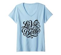 Donna La Vie EST Belle Francese Vita è Bella Script Maglietta con Collo a V