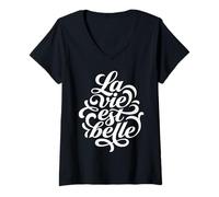 Donna La Vita è Bella La Vie EST Belle Script Francese Maglietta con Collo a V
