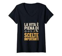 Donna La Vita È Piena di Scelte Importanti Maglietta con Collo a V
