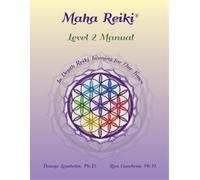 Donna Lambdin Ron Goodwin Maha Reiki; Level 2 Manual (Tascabile)