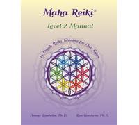 Donna Lambdin Ron Goodwin Maha Reiki; Level 2 Manual (Tascabile)
