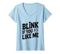 Donna Lampeggia se Ti piaccio Maglietta con Collo a V
