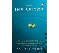 Donna Lancaster The Bridge (Tascabile)