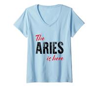 Donna L'Ariete è Qui - Funny Astrology Maglietta con Collo a V