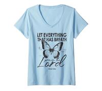 Donna Lascia Che Tutto ciò Che ha respiro lodi Il Signore Farfalla Maglietta con Collo a V