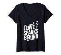 Donna Lascia scintille Dietro i fulmini Maglietta con Collo a V