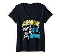 Donna L'Astronomia È la Risposta Telescopio Scienza Maglietta con Collo a V