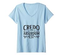 Donna Latino - Credo quia absurdum EST Maglietta con Collo a V
