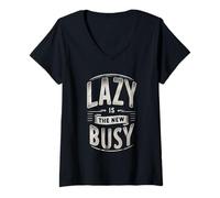 Donna Lazy Is The New Busy Relaxed Productivity Puns |----- Maglietta con Collo a V