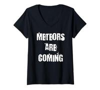 Donna Le meteore stanno arrivando Maglietta con Collo a V
