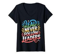Donna Lead Never Follow Leaders Leadership Forte e audace ||- Maglietta con Collo a V