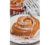 Donna Leahy Baking for Breakfast (Tascabile)